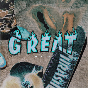 G R E A T by Millos