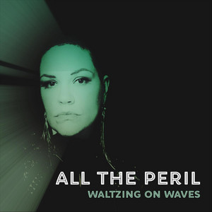 All the Peril