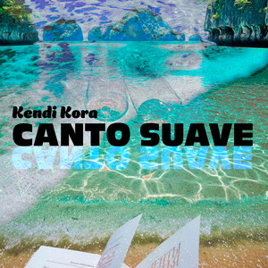 Canto Suave by Kendi Kora