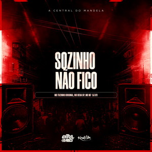 Sozinho Não Fico