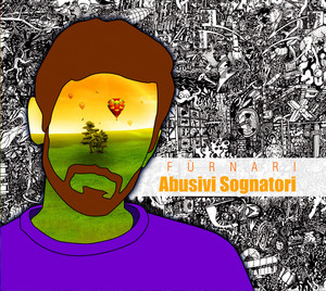 Abusivi sognatori - Album by Furnari | Spotify