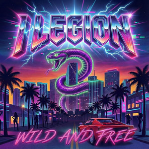 WILD AND FREE by I Legion, Bjorn 