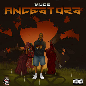 Ancestors by Mugs, Countree Hype