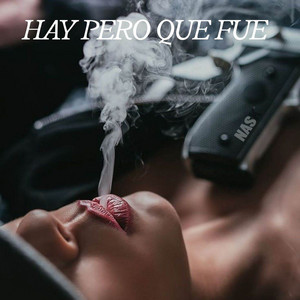 HAY PERO QUE FUE by Zenteno Beatz
