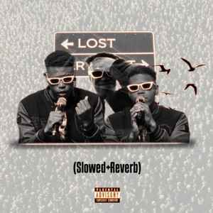 LOST (Slowed+Reverb)