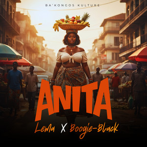 LEMA & Boogie Black - ANITA