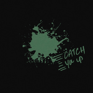 Catch You Up