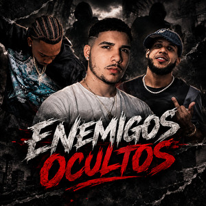 ENEMIGOS OCULTOS - REMIX by Lirica23, Lebrega Official, El Benyamin Récords LLC