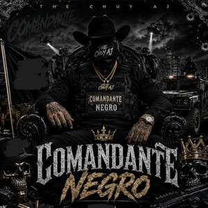 Comandante Negro - Version Alterada by THE CHUY AJ