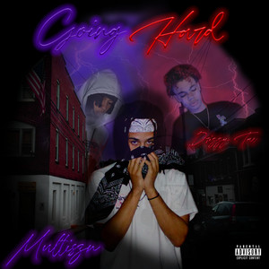 Going Hard by Multiszn, Drizzy Tae