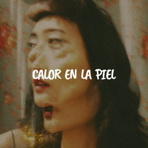 Calor en la piel by Bahya