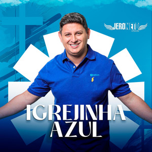 Igrejinha Azul by Jero Neto