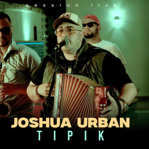 Joshua Urban Tipik - Lo que se agarra y se chupa