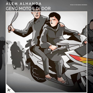 Alem Alhanda - Geng Motor Di Dor