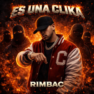 ES UNA CLICKA by RIMBAC