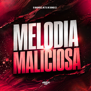 Melodia Maliciosa