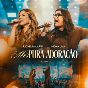 Mais Pura Adoração - Ao Vivo