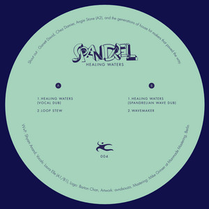 Healing Waters - Spandrelian Vocal Dub by Snad, Laura Elle, Spandrel