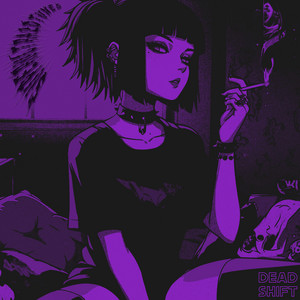 superultra2dtunes — Dead Shift