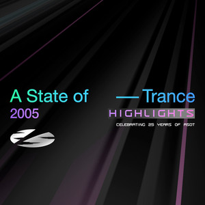 Armin van Buuren ASOT Radio — A State of Trance 25 Years - 2005 Highlights (2026)