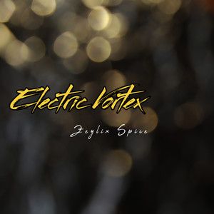 Electric Vortex by Zeylix Spice