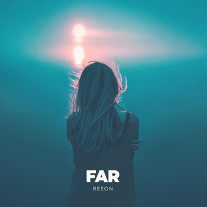 Far by Reeon
