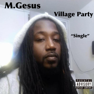 Village Party by M. Gesus, Born Prophets