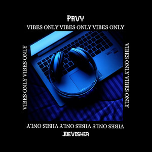 Vibes Only