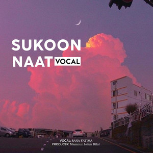 Mamnun Islam Rifat - Koi Husn Amal (Vocal)