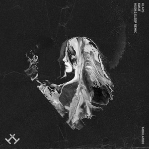 Kwijt - Hush & Sleep Remix by Klaps (BE), Hush & Sleep