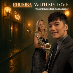 RHUMBA with My Love