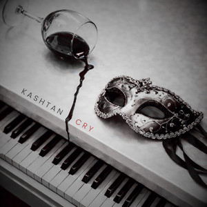 KASHTAN — Cry