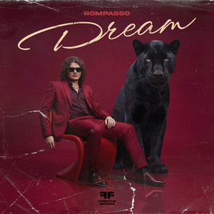 Dream by Rompasso