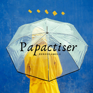 PAPACTISER by Benzolamelo