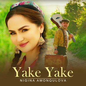 Nigina Amonqulova - Yake Yake