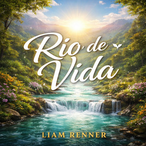 Río de Vida by Liam Renner