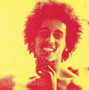 Sun Is Shining (2 track) - Single by Bob Marley & The Wailers