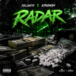 Radar by Kingman, Feloni19