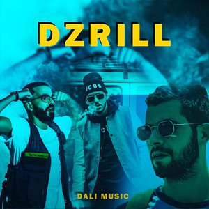DZRILL by Dali WRLD, Syc, Zedk, ILL-YES