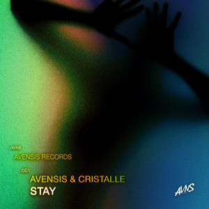 Stay by Avensis, Cristalle