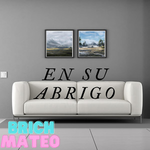 EN SU ABRIGO by Brich Mateo
