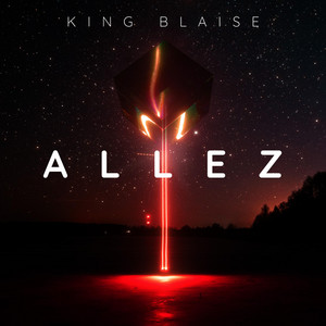 King Blaise - Allez