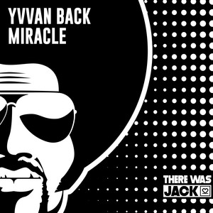Miracle by Yvvan Back