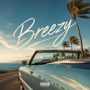 Breezy by Aaron Intel