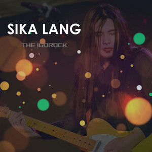 The IgoRock - Sika Lang (feat. Jon Sawac)