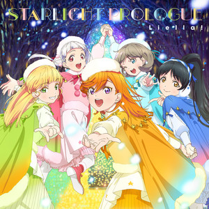 Starlight Prologue by Liella!