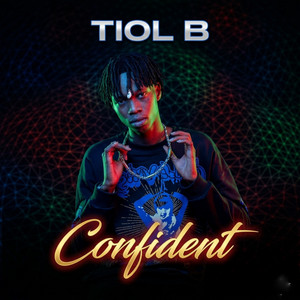Tiol B - Confident
