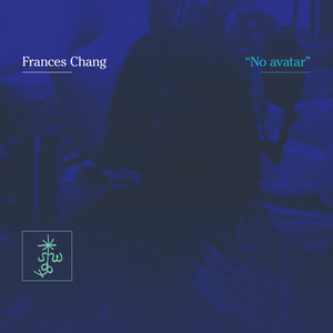 Frances Chang — No avatar (2026)