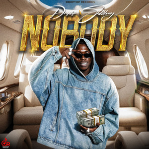Nobody by Droptop, Skillibeng
