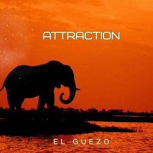 Attraction by El Guezo